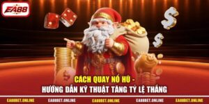 Cách Quay Nổ Hũ - Hướng Dẫn Kỹ Thuật Tăng Tỷ Lệ Thắng
