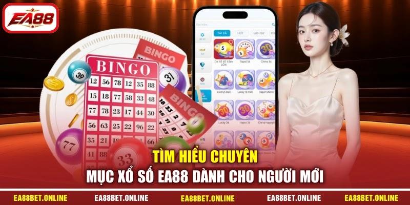 Tìm hiểu chuyên mục xổ số EA88 dành cho người mới Tìm hiểu chuyên mục xổ số EA88 dành cho người mới